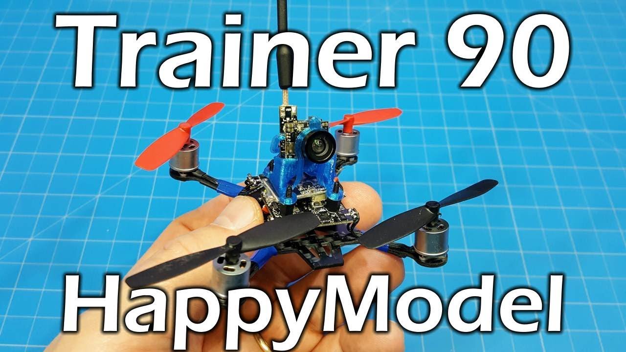 Happymodel Trainer 90
